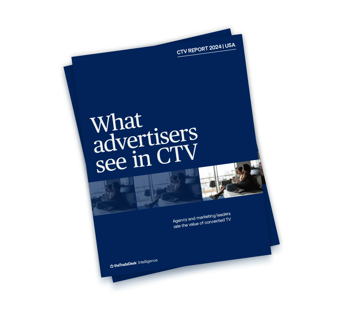 Report with the text "What advertisers see in CTV"