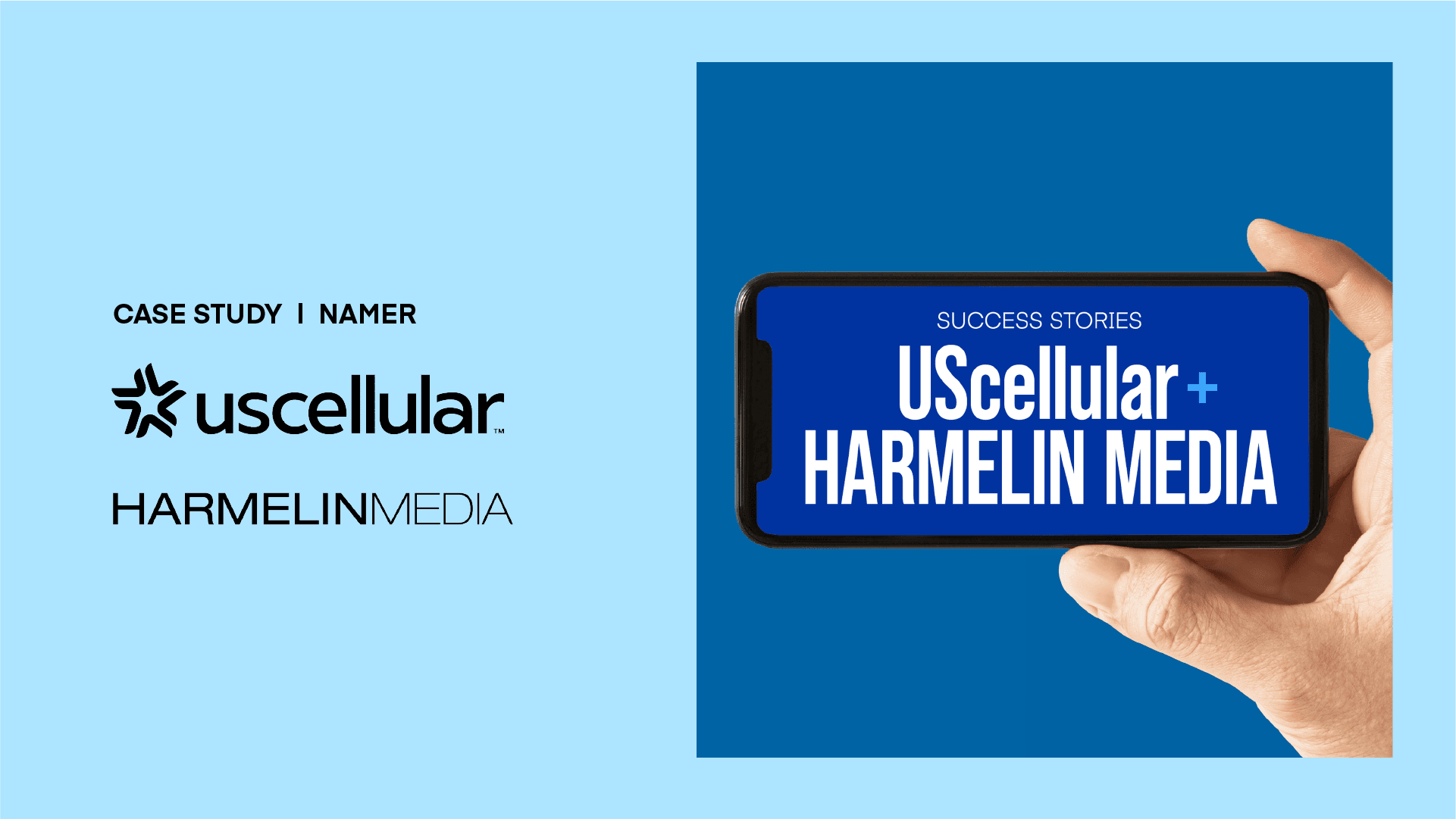 UScellular + Harmelin Media Case Study