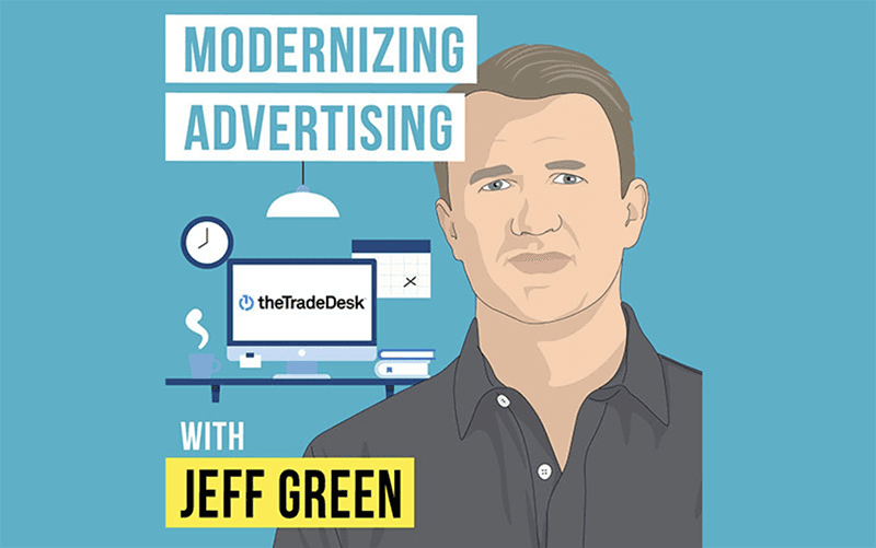 Jeff Green Modern Advertising Podcast