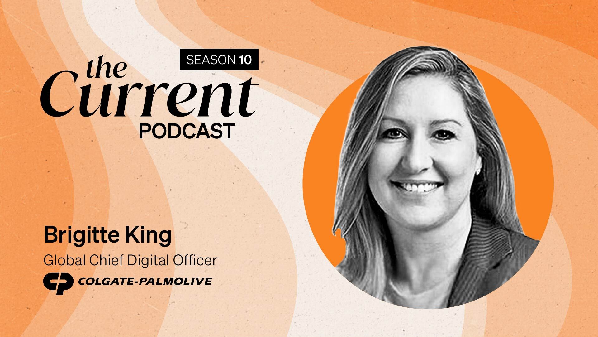 Colgate-Palmolive’s Brigitte King on steering a global giant through ...