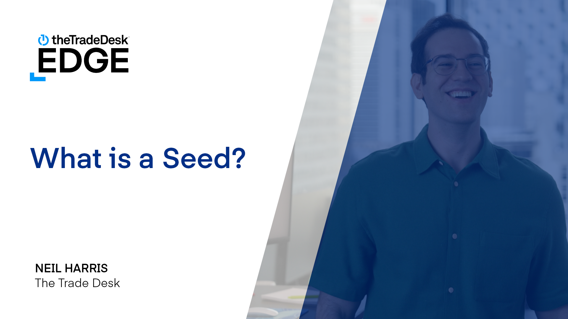 Edge Academy What are seeds and how to use them The Trade Desk