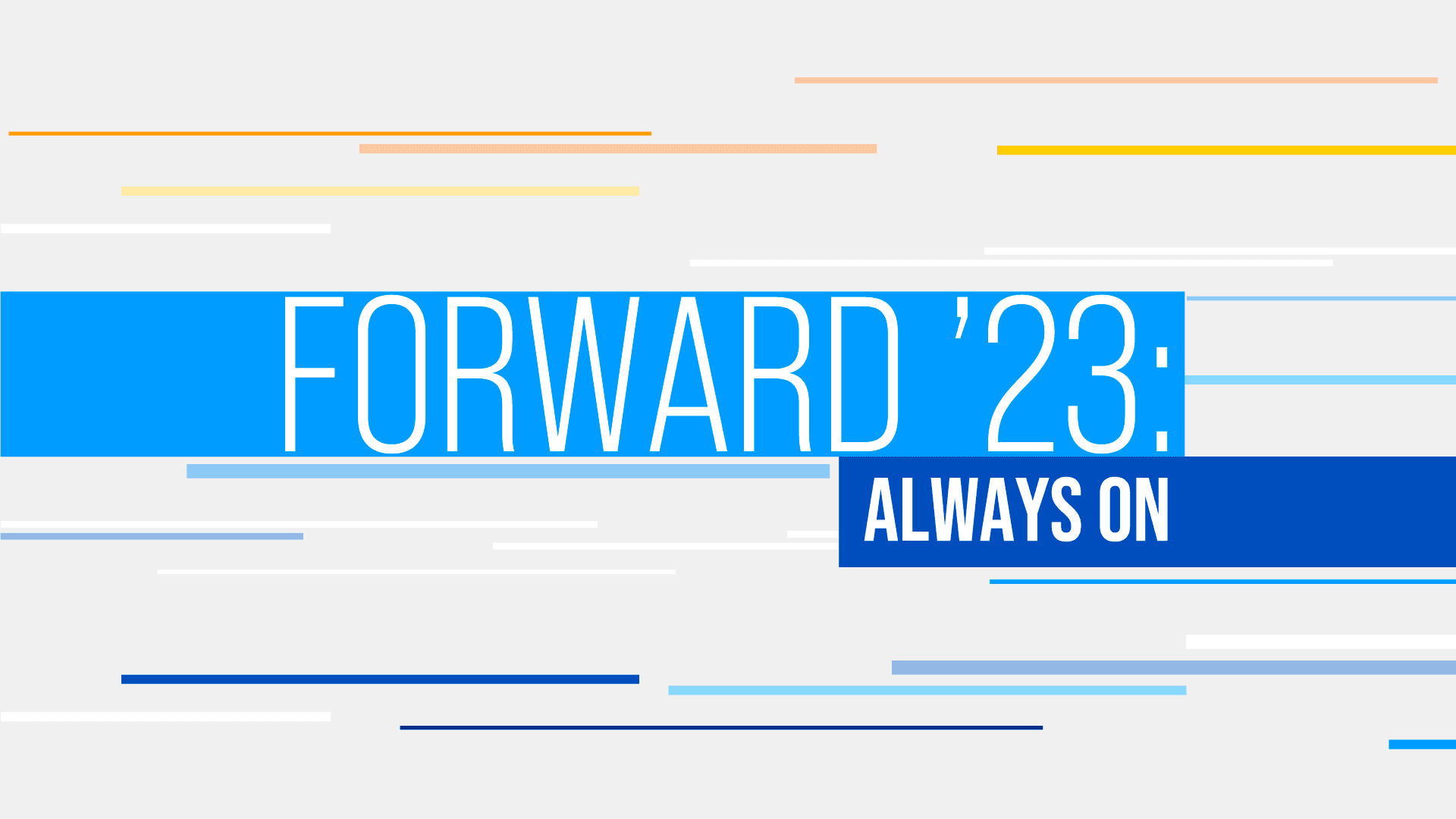 Forward '23: Always On - The Trade Desk